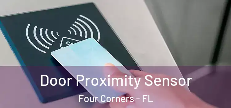 Door Proximity Sensor Four Corners - FL