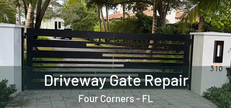  Driveway Gate Repair Four Corners - FL