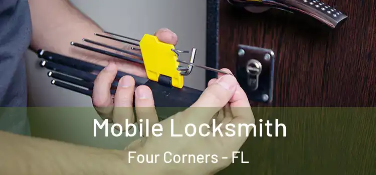 Mobile Locksmith Four Corners - FL