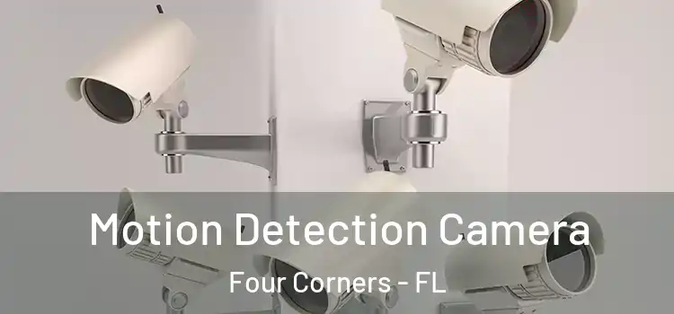  Motion Detection Camera Four Corners - FL