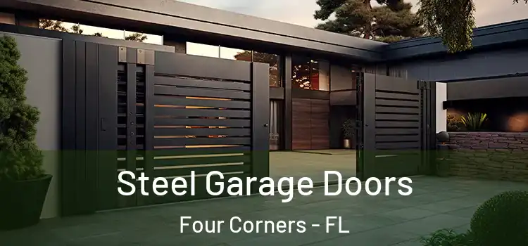 Steel Garage Doors Four Corners - FL