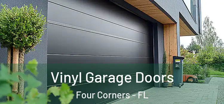  Vinyl Garage Doors Four Corners - FL